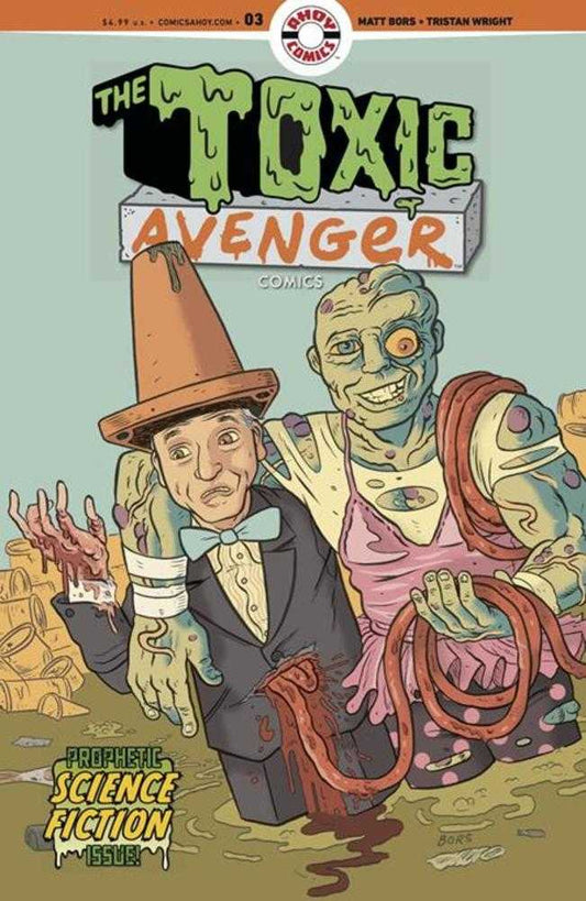 Toxic Avenger Comics #3 Cover B Matt Bors 1:3 (PRESALE 9/17/25)