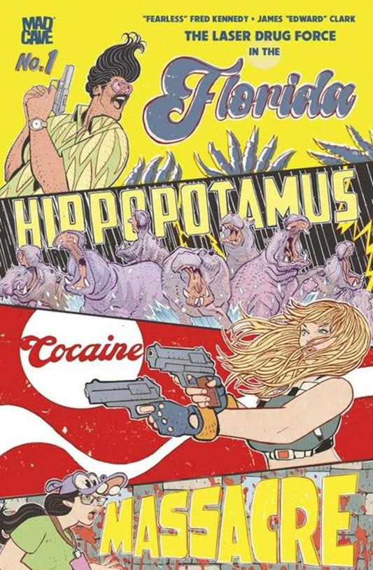 Florida Hippopotamus Cocaine Massacre #1 3rd Print Cover B Clark Foil Var