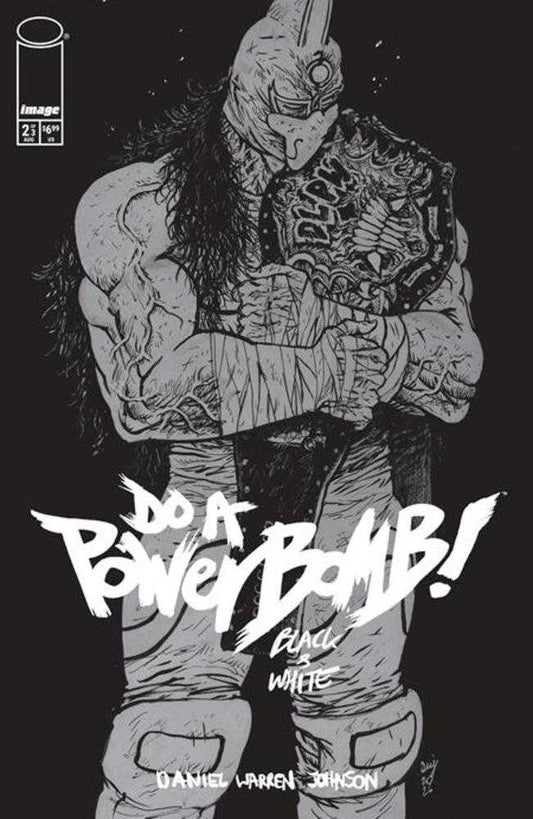 Do a Powerbomb Black and White #2 (OF 3) (Of 3) Cover A Daniel Warren Johnson