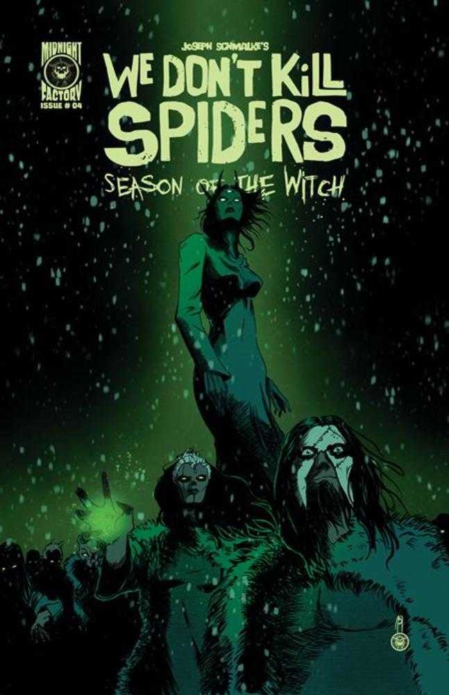 We Dont Kill Spiders Season Of The Witch #4 (Of 4) (Of 5) Cover A Joseph Schmalke
