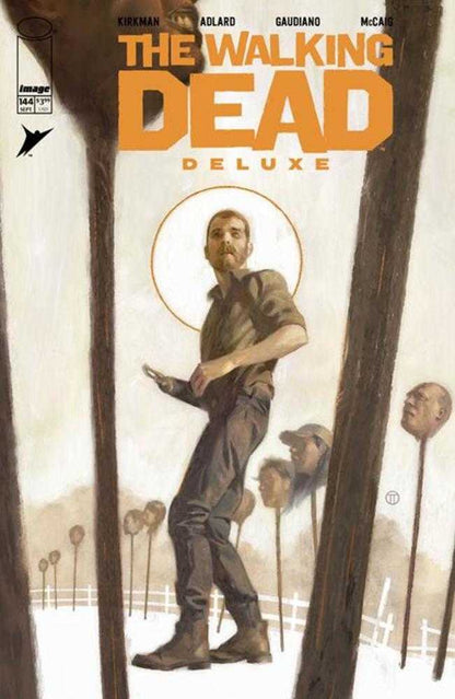 Walking Dead Deluxe #144 Cover D - JULIAN TOTINO TEDESCO VAR (MR)
