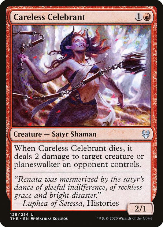 Careless Celebrant | 129 | Theros Beyond Death