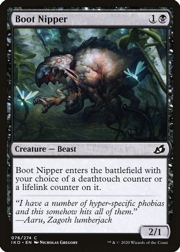 Boot Nipper | 76 | Ikoria: Lair of Behemoths