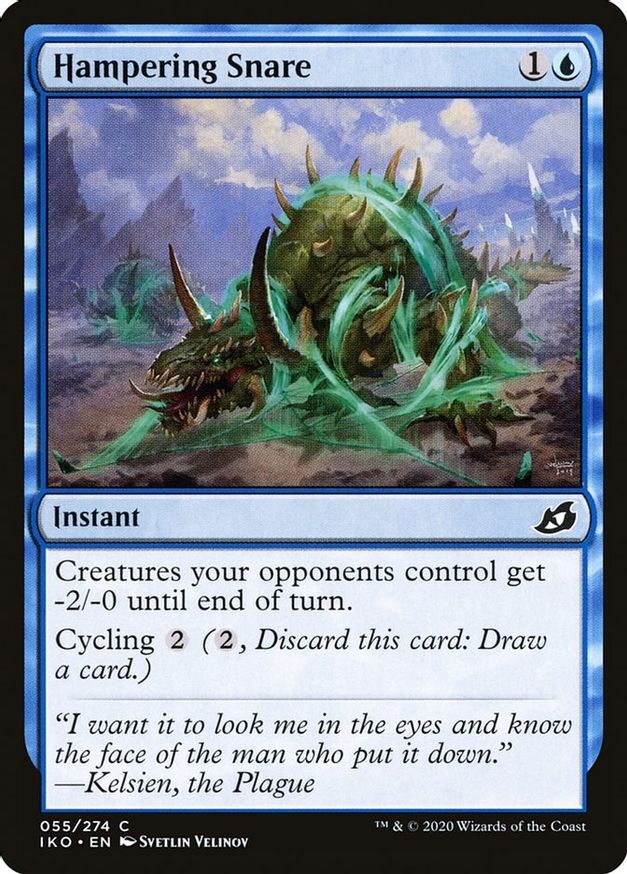 Hampering Snare | 55 | Ikoria: Lair of Behemoths