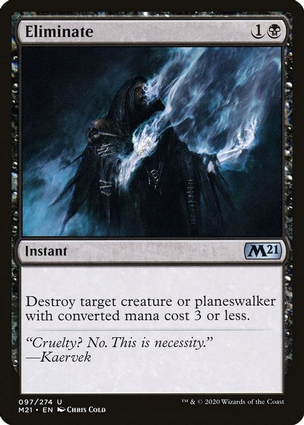 Eliminate | 97 | Core Set 2021