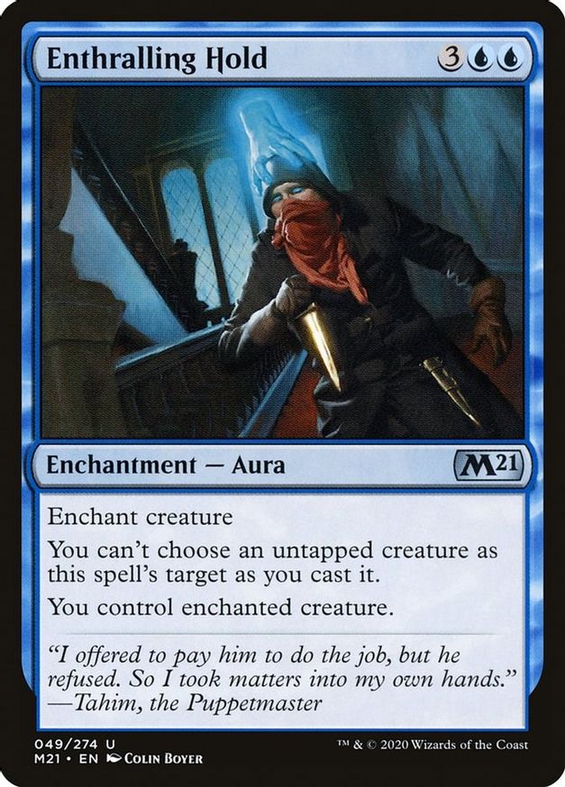 Enthralling Hold | 49 | Core Set 2021