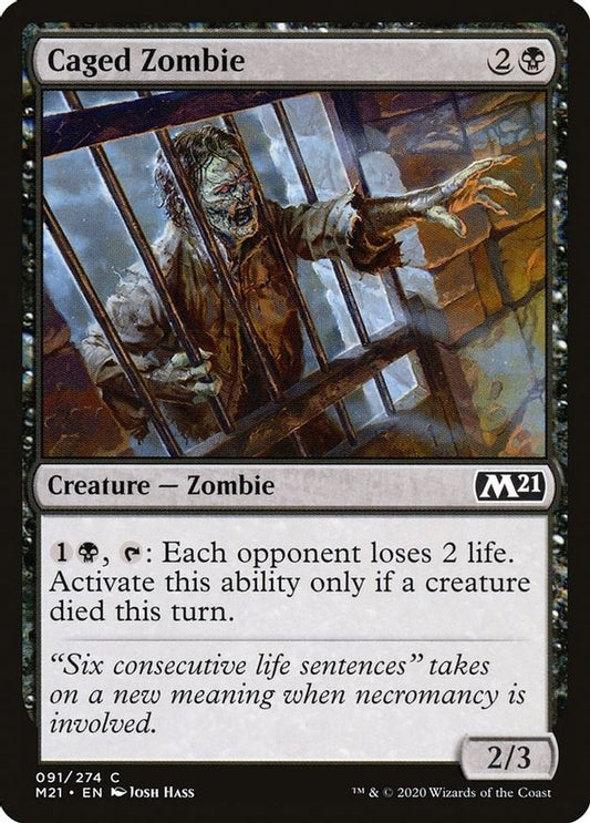 Caged Zombie | 91 | Core Set 2021