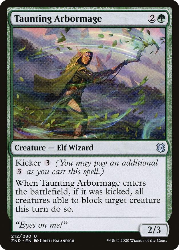 Taunting Arbormage | 212 | Zendikar Rising