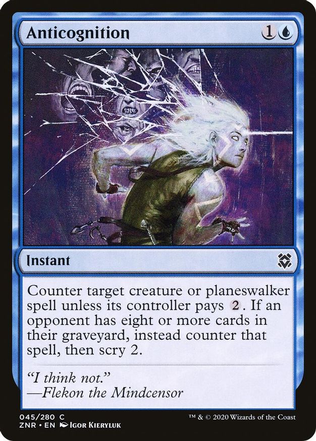 Anticognition | 45 | Zendikar Rising