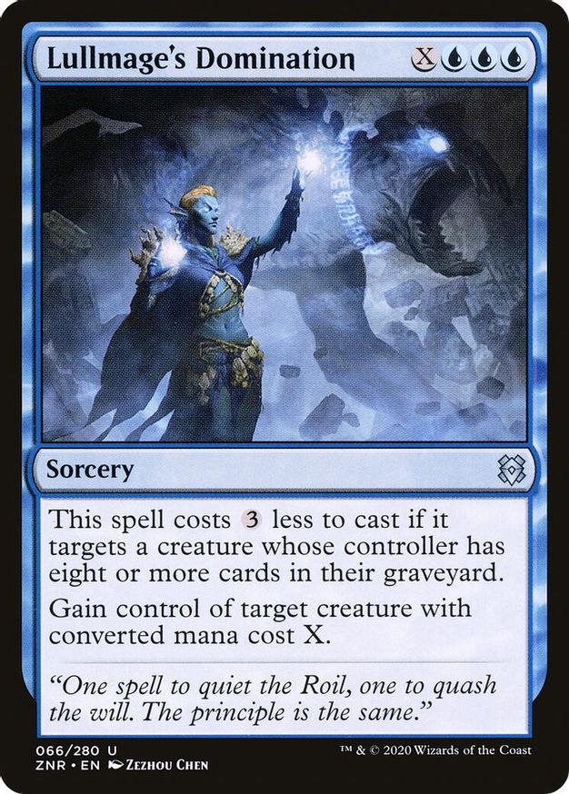 Lullmage's Domination | 66 | Zendikar Rising