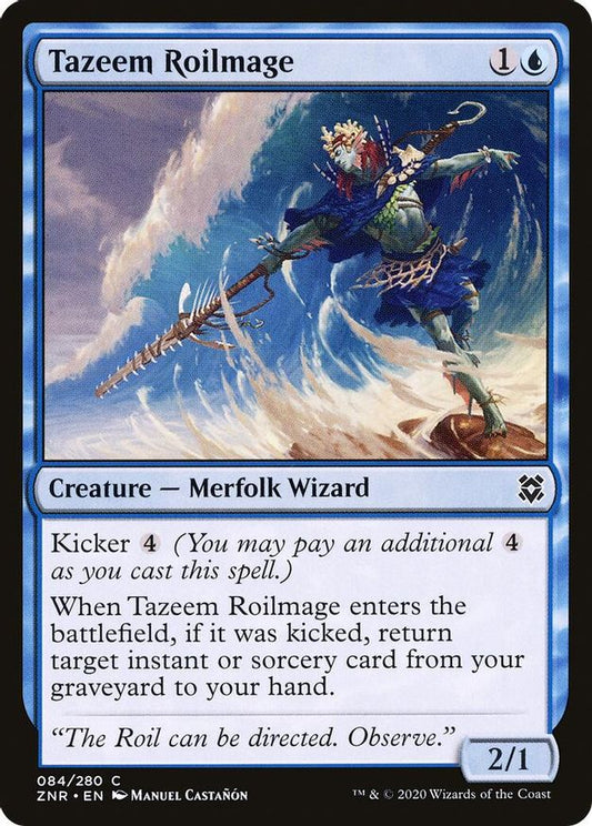 Tazeem Roilmage | 84 | Zendikar Rising