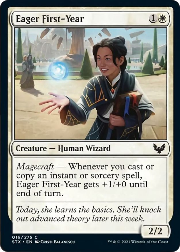 Eager First-Year | 16 | Strixhaven: School of Mages