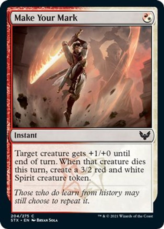 Make Your Mark | 204 | Strixhaven: School of Mages