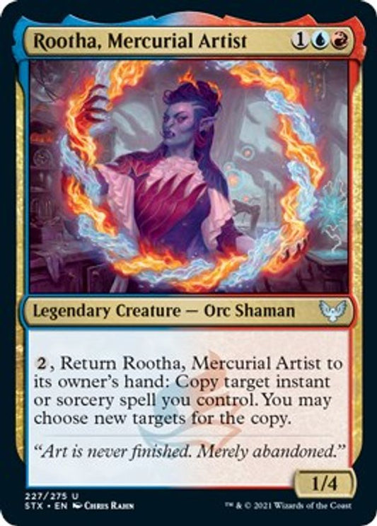 Rootha, Mercurial Artist | 227 | Strixhaven: School of Mages