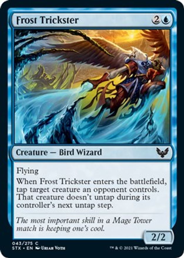 Frost Trickster | 43 | Strixhaven: School of Mages