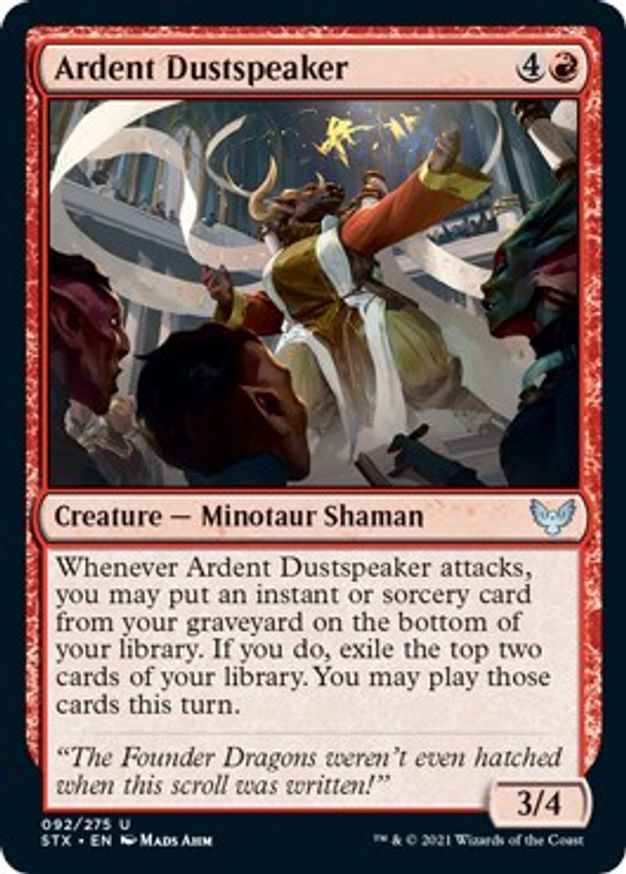 Ardent Dustspeaker | 92 | Strixhaven: School of Mages