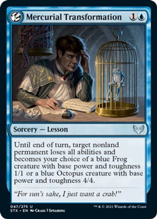Mercurial Transformation | 47 | Strixhaven: School of Mages