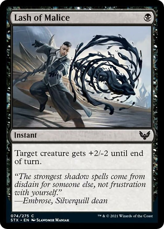 Lash of Malice | 74 | Strixhaven: School of Mages