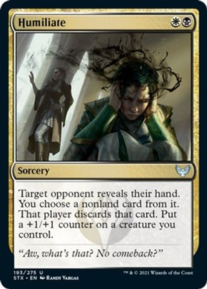 Humiliate | 193 | Strixhaven: School of Mages