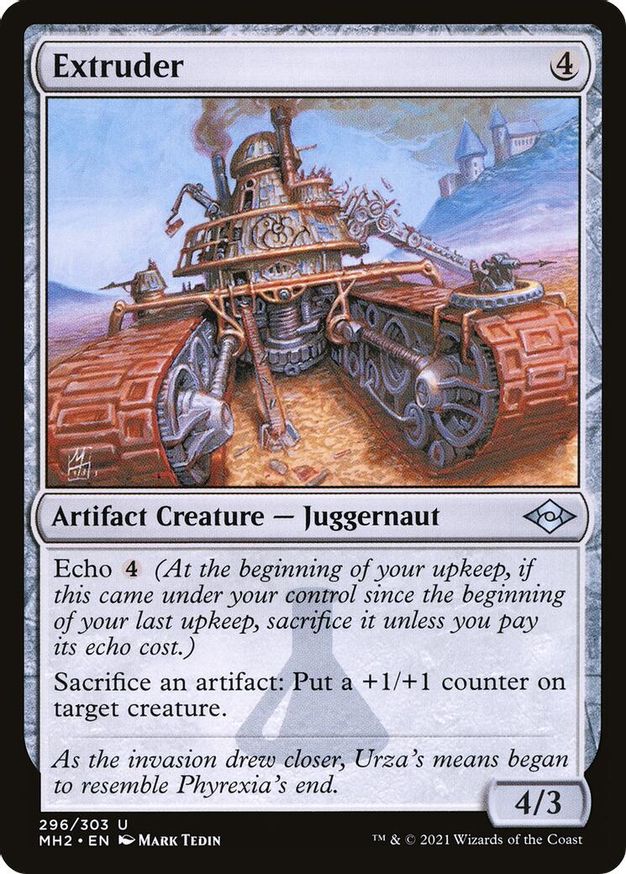 Extruder | 296 | Modern Horizons 2