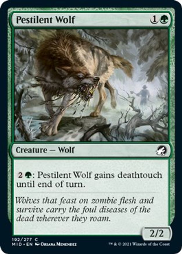 Pestilent Wolf | 192 | Innistrad: Midnight Hunt