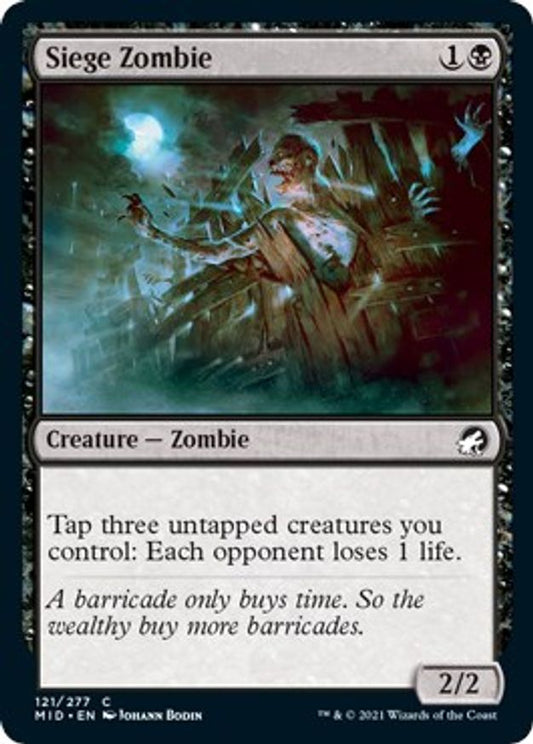 Siege Zombie | 121 | Innistrad: Midnight Hunt