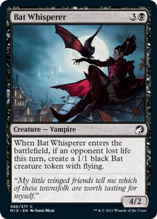Bat Whisperer | 86 | Innistrad: Midnight Hunt