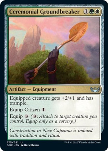 Ceremonial Groundbreaker | 175 | Streets of New Capenna