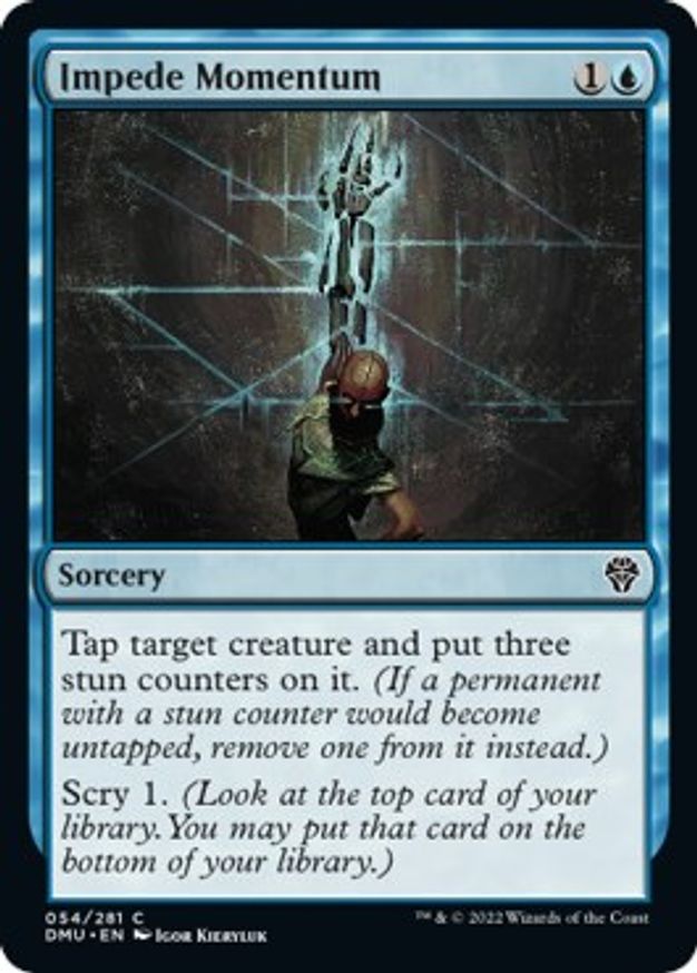 Impede Momentum | 54 | Dominaria United