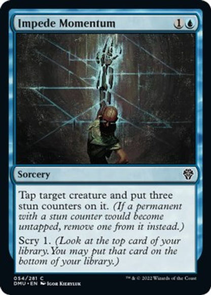Impede Momentum | 54 | Dominaria United