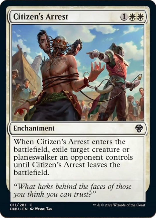 Citizen's Arrest | 11 | Dominaria United