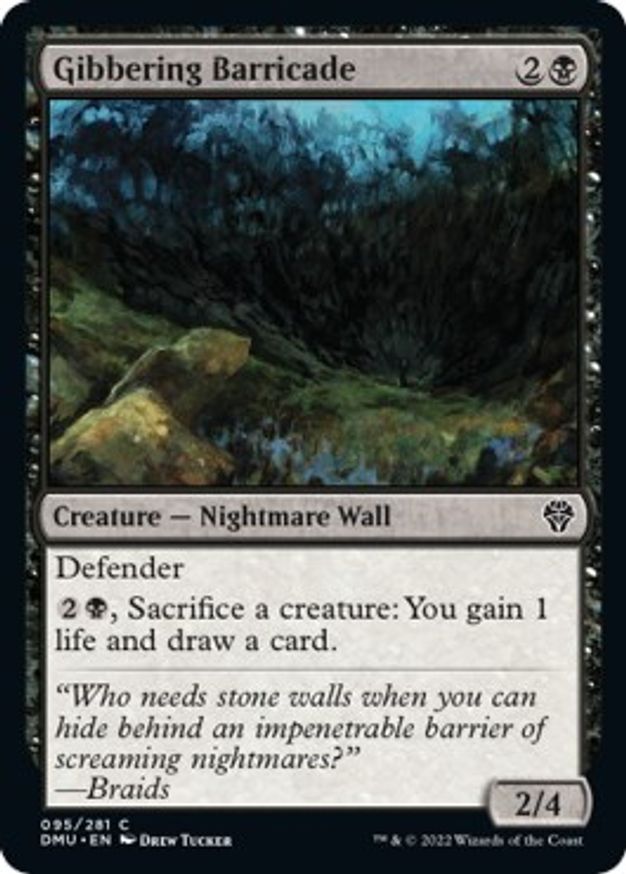 Gibbering Barricade | 95 | Dominaria United