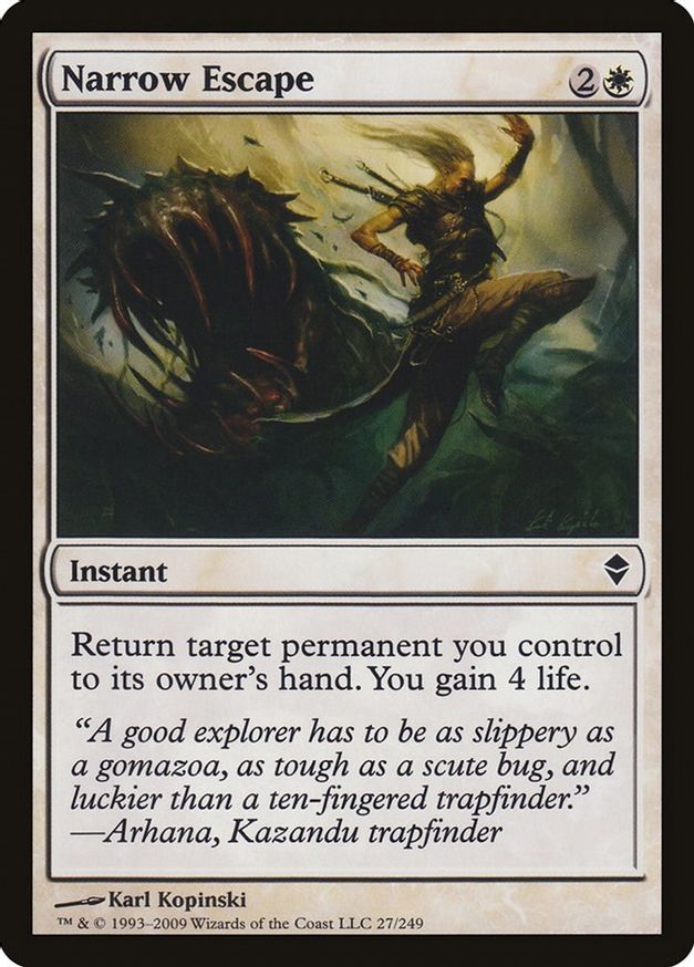 Narrow Escape | 27 | Zendikar