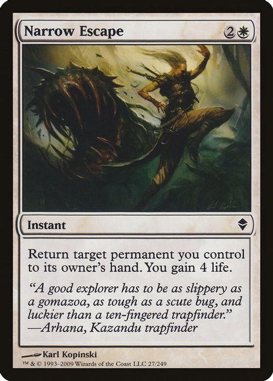 Narrow Escape | 27 | Zendikar