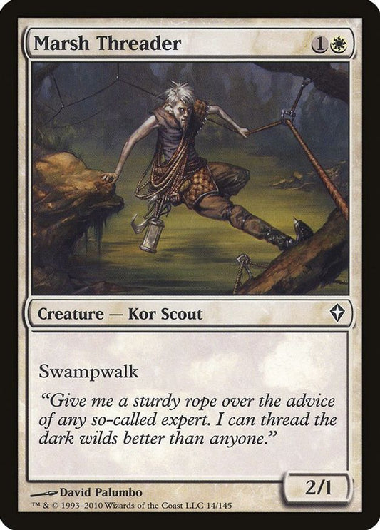 Marsh Threader | 14 | Worldwake