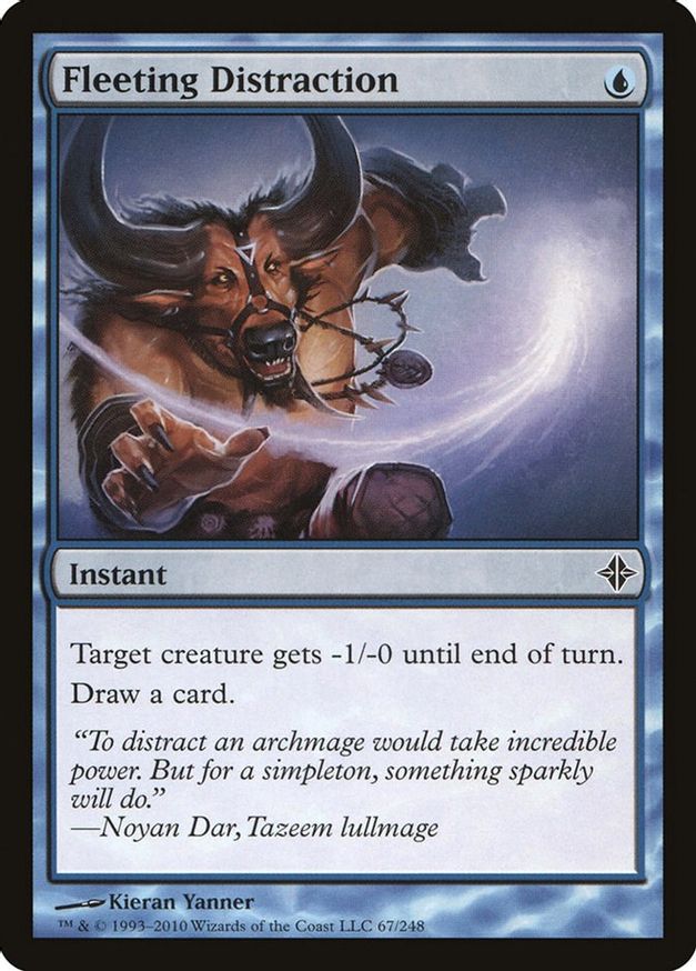 Fleeting Distraction | 67 | Rise of the Eldrazi