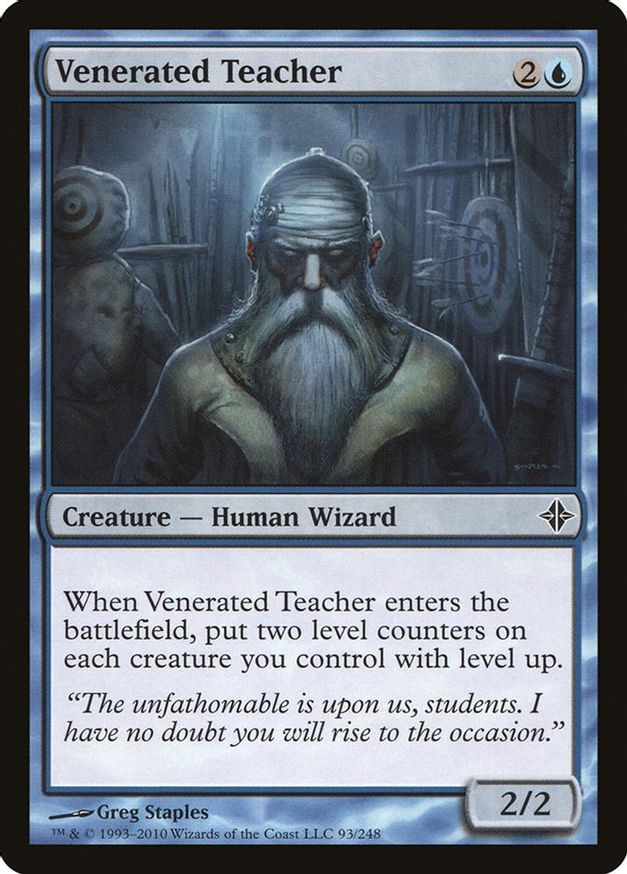 Venerated Teacher | 93 | Rise of the Eldrazi