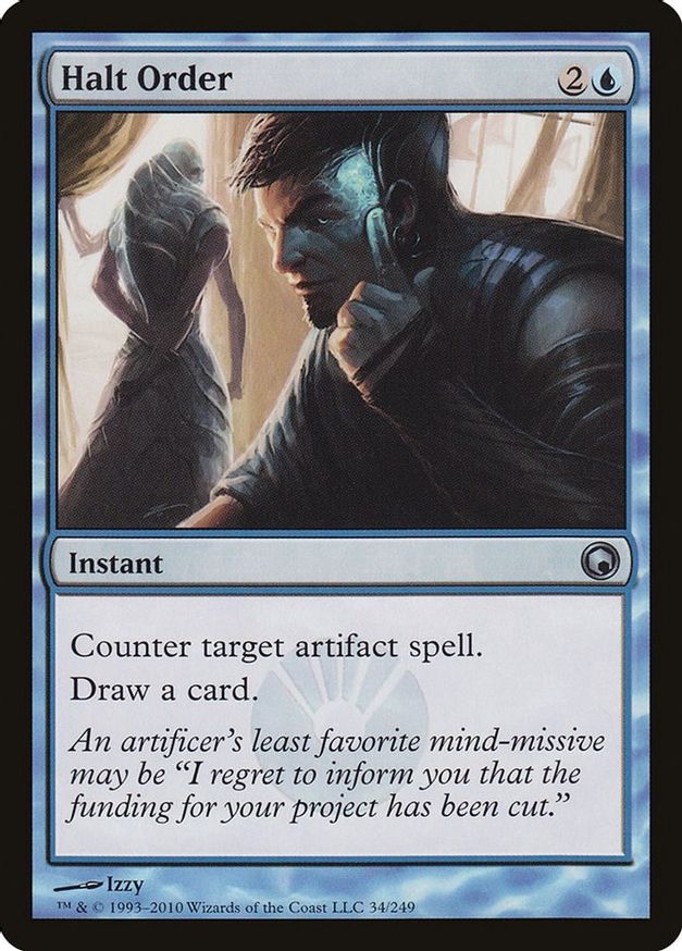Halt Order | 34 | Scars of Mirrodin