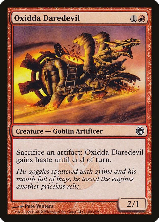 Oxidda Daredevil | 100 | Scars of Mirrodin