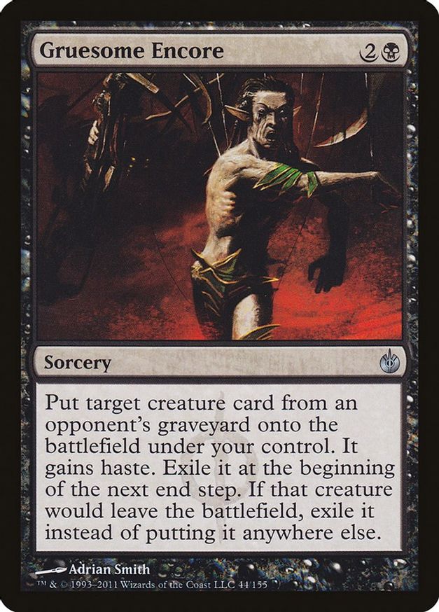 Gruesome Encore | 44 | Mirrodin Besieged