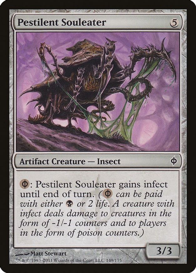 Pestilent Souleater | 149 | New Phyrexia