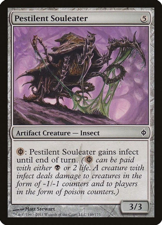 Pestilent Souleater | 149 | New Phyrexia