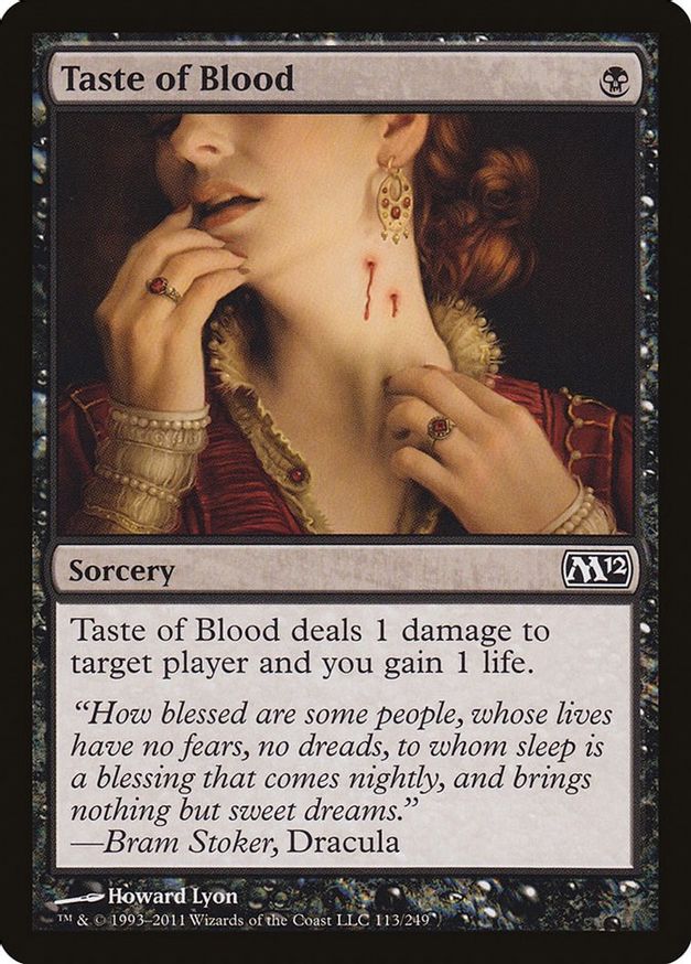 Taste of Blood | 113 | Magic 2012 (M12)