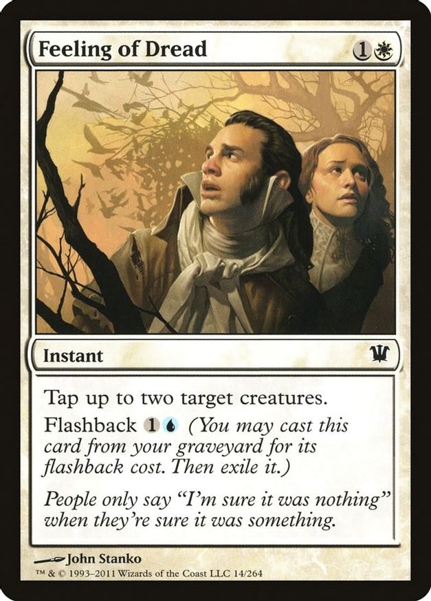 Feeling of Dread | 14 | Innistrad