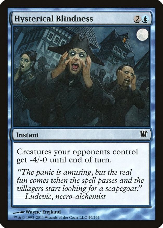 Hysterical Blindness | 59 | Innistrad