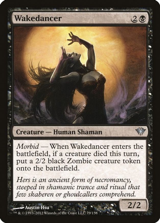 Wakedancer | 79 | Dark Ascension