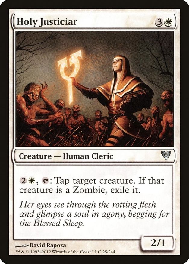 Holy Justiciar | 25 | Avacyn Restored