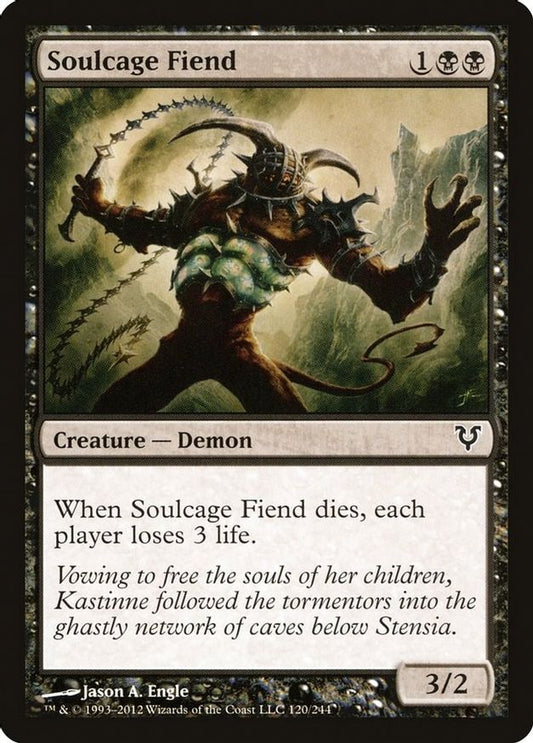 Soulcage Fiend | 120 | Avacyn Restored