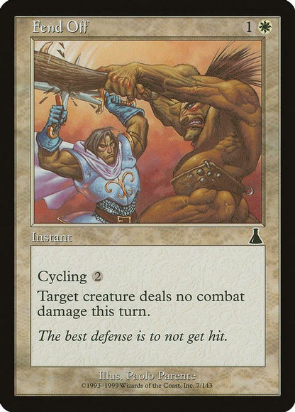 Fend Off | 7 | Urza's Destiny