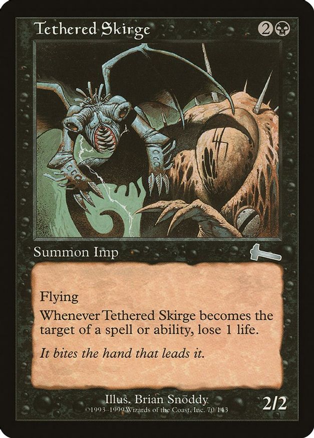 Tethered Skirge | 70 | Urza's Legacy